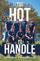 Cover of Too Hot to Handle by Barbara Butterfield