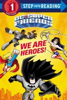 We Are Heroes!