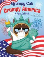 Grumpy America: A Paper Doll Book