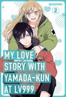 My Love Story with Yamada-kun at Lv999 Volume 2