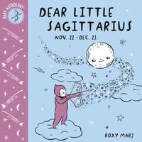 Dear Little Sagittarius