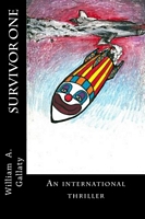 Cover of Survivor One by William A. Gallaty