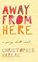 Away From Here