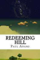 Cover of Redeeming Hill by Paul Adams