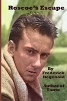 Cover of Roscoe's Escape by Frederick Regenold