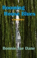 Cover of Rooming House Blues by Bonnie Jae Dane