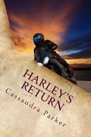 Harley's Return: Wait for Me