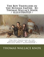 Thomas W. Knox's Latest Book