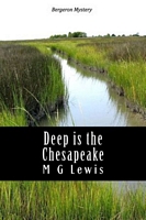 Deep is the Chesapeake
