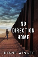 Cover of No Direction Home by Diane Winger