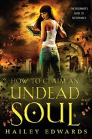 How To Claim An Undead Soul