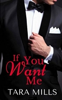 Cover of If You Want Me by Tara Mills