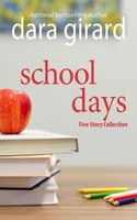 School Days: Five Story Collection