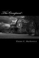 Cover of The Occupant by Elaine C. Markowicz