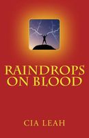 Raindrops On Blood