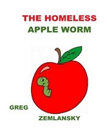 The Homeless Apple Worm