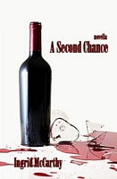 Cover of A Second Chance by Ingrid McCarthy