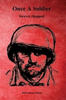 Cover of Once A Soldier by Robert Bruce Drynan