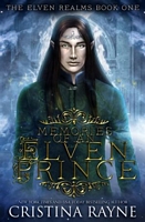 Memories of an Elven Prince