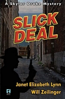Cover of Slick Deal by Janet Elizabeth Lynn