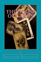 Cover of The House of Cards by Cristian Butnariu