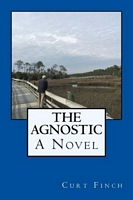 Cover of The Agnostic by Curt Finch