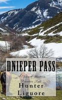 Cover of Dnieper Pass by Hunter Liguore