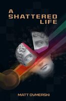 Matt Dymerski's Latest Book