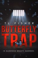 Cover of Butterfly Trap by T.L. Fisher