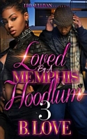 Loved by a Memphis Hoodlum 3