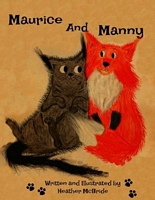 Cover of Maurice and Manny by Heather McBride