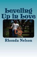Cover of Leveling Up in Love by Rhonda Nelson