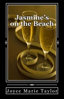 Cover of Jasmine's on the Beach by Joyce Marie Taylor