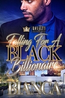 Fallin' For A Black Billionaire