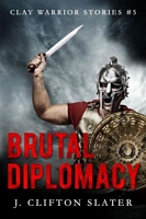 Brutal Diplomacy