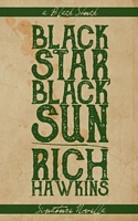 Black Star, Black Sun