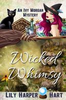 Wicked Whimsy