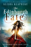 The Edinburgh Fate