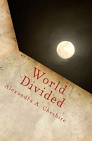 Cover of World Divided by A.A. Cheshire