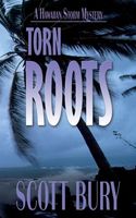 Cover of Torn Roots by Scott Bury