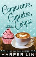 Cappuccinos, Cupcakes, and a Corpse