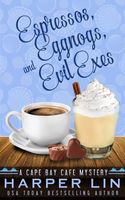 Espressos, Eggnogs, and Evil Exes