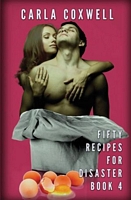 Fifty Recipes for Disaster - Book 4