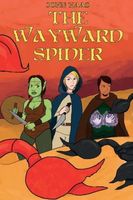 The Wayward Spider