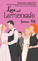 Cover of Love and Lemonade by Jamieson Wolf