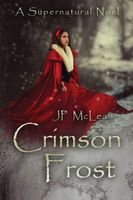 Cover of Crimson Frost by J.P. McLean