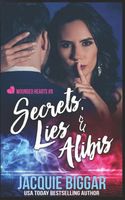 Secrets, Lies & Alibis