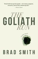 The Goliath Run