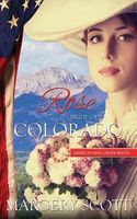 Rose: Bride of Colorado