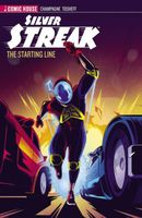 Cover of Silver Streak - Season 1 - The Starting Line by Keith Champagne